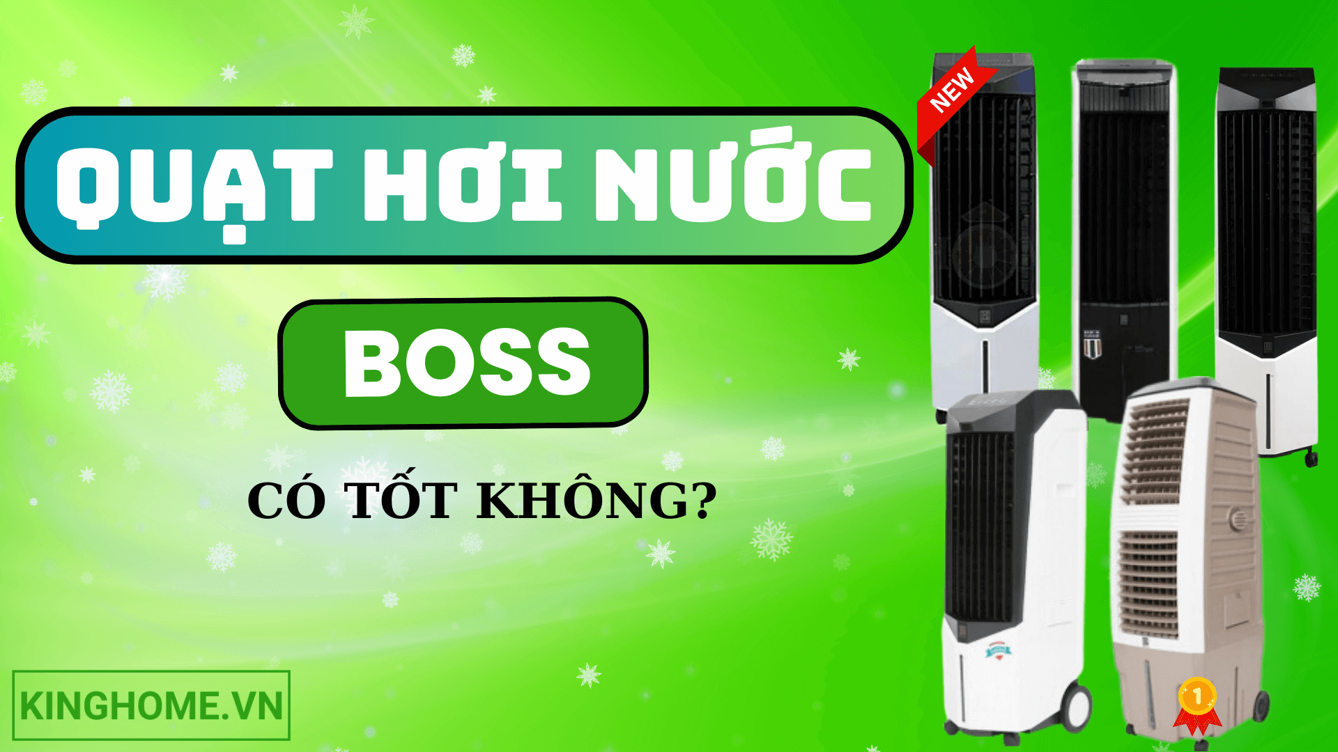 Thương hiệu Boss của nước nào? Quạt hơi nước Boss có tốt không? Top những dòng sản phẩm bán chạy của Boss